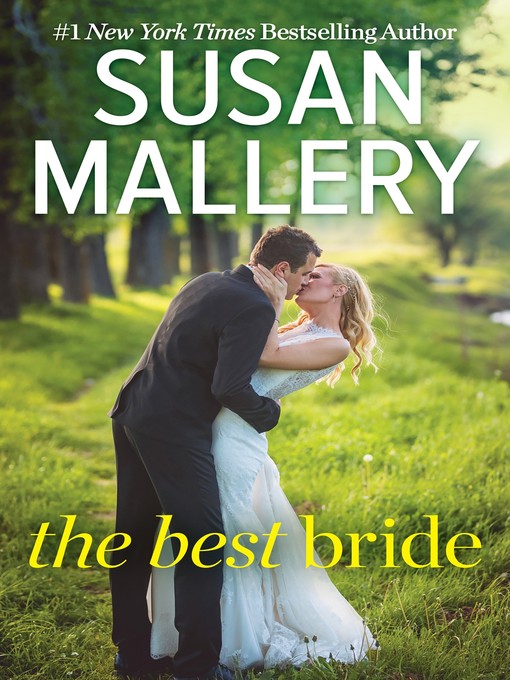 Title details for The Best Bride by Susan Mallery - Available